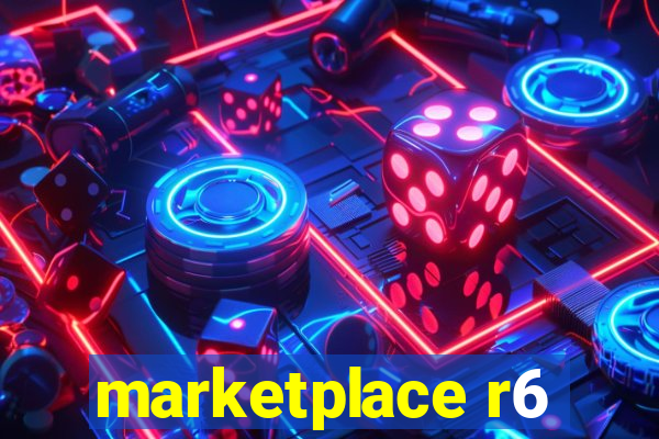 marketplace r6